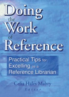 Doing the Work of Reference (eBook, ePUB) - Katz, Linda S