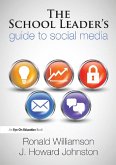 The School Leader's Guide to Social Media (eBook, ePUB)