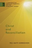 Christ and Reconciliation (eBook, ePUB) Christ and Reconciliation (eBook, ePUB)