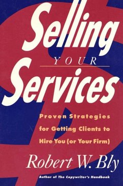 Selling Your Services (eBook, ePUB) - Bly, Robert W.