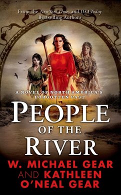 People of the River (eBook, ePUB) - Gear, W. Michael; Gear, Kathleen O'Neal