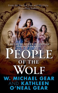 People of the Wolf (eBook, ePUB) - Gear, Kathleen O'Neal; Gear, W. Michael