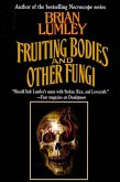 Fruiting Bodies and Other Fungi (eBook, ePUB) Fruiting Bodies and Other Fungi (eBook, ePUB)
