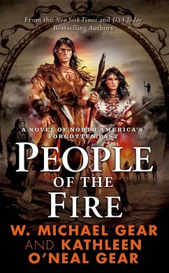 People of the Fire (eBook, ePUB) - Gear, Kathleen O'Neal; Gear, W. Michael