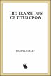 The Transition of Titus Crow (eBook,... - Bild 1