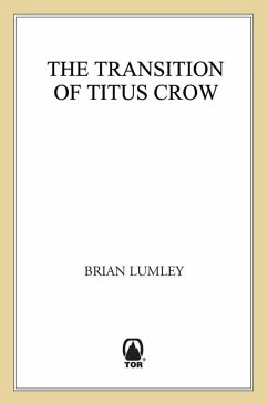 The Transition of Titus Crow (eBook, ePUB) - Lumley, Brian