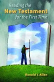 Reading the New Testament for the First Time (eBook, ePUB)