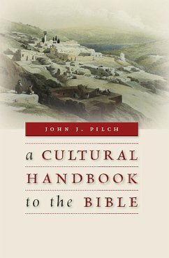 Cultural Handbook to the Bible (eBook, ePUB) - Pilch, John J.