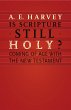 Is Scripture Still Holy? (eBook, ePUB) - Bild 1