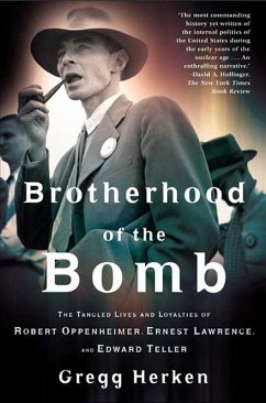 Brotherhood of the Bomb (eBook, ePUB) - Herken, Gregg
