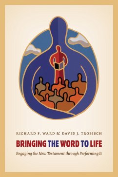 Bringing the Word to Life (eBook, ePUB) - Ward, Richard Bringing the Word to Life (eBook, ePUB) - Ward, Richard