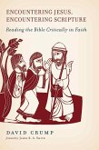 Encountering Jesus, Encountering Scripture (eBook, ePUB)