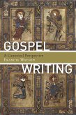 Gospel Writing (eBook, ePUB)
