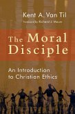 Moral Disciple (eBook, ePUB) Moral Disciple (eBook, ePUB)
