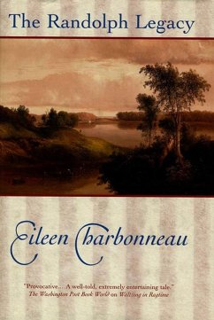 The Randolph Legacy (eBook, ePUB) - Charbonneau, Eileen