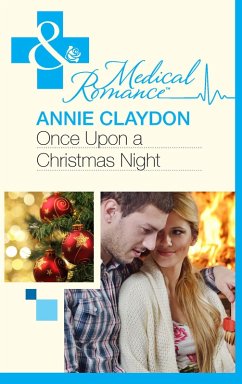 Once Upon A Christmas Night... (eBook, ePUB) - Claydon, Annie