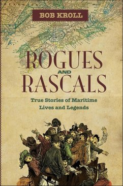 Rogues and Rascals (eBook, ePUB) - Kroll, Bob Rogues and Rascals (eBook, ePUB) - Kroll, Bob