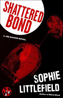 Shattered Bond (eBook, ePUB) - Littlefield, Sophie