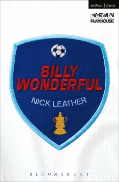 Billy Wonderful (eBook, ePUB) - Leather, Nick Billy Wonderful (eBook, ePUB) - Leather, Nick