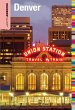 Insiders' Guide® to Denver (eBook,... - Bild 1