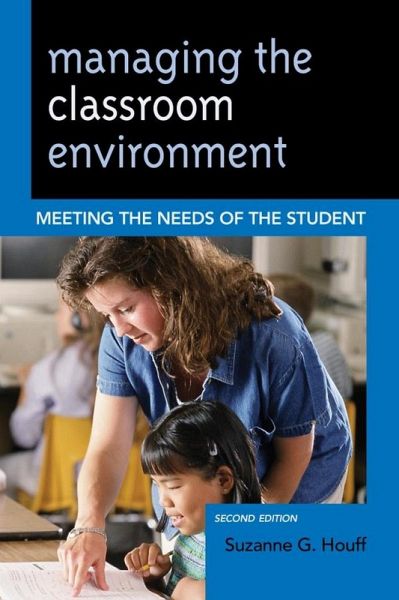 Managing the Classroom Environment (eBook, ePUB) Managing the Classroom Environment (eBook, ePUB)