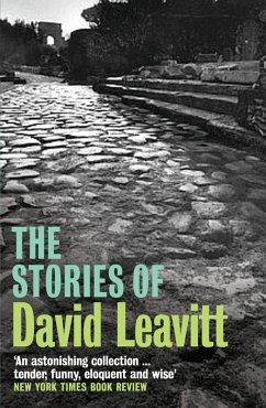 The Stories of David Leavitt (eBook, ePUB) - Leavitt, David
