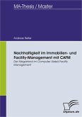 Nachhaltigkeit im Immobilien- und Facility-Management mit CAFM (eBook, PDF)