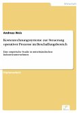 Kostenrechnungssysteme zur Steuerung operativer Prozesse im Beschaffungsbereich (eBook, PDF)