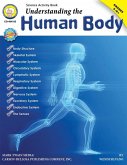 Understanding the Human Body, Grades 5 - 8 (eBook, PDF) Understanding the Human Body, Grades 5 - 8 (eBook, PDF)