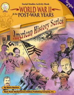 World War II & the Post-War Years, Grades 4 - 7 (eBook, PDF) - Backus, Maria