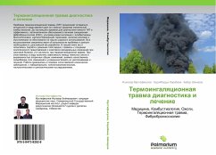 Termoingalqcionnaq trawma diagnostika i lechenie - Mustafakulov, Ishnazar;Karabaev, Khudoyberdy;Shakirov, Babur