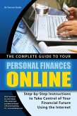 The Complete Guide to Your Personal Finances Online (eBook, ePUB)