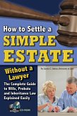How to Settle a Simple Estate Without a Lawyer (eBook, ePUB)
