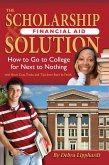 The Scholarship & Financial Aid Solution (eBook, ePUB)