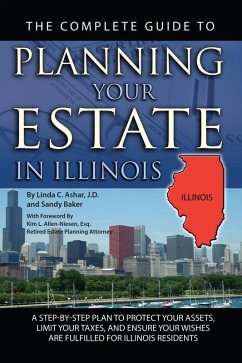 Cover The Complete Guide to Planning Your Estate in Illinois (eBook, ePUB)