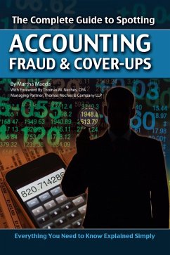 The Complete Guide to Spotting Accounting Fraud & Cover-ups (eBook, ePUB) - Maeda, Martha