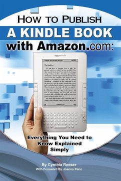 How to Publish a Kindle Book with Amazon.com (eBook, ePUB) - Reeser, Cynthia