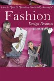How to Open & Operate a Financially Successful Fashion Design Business (eBook, ePUB)