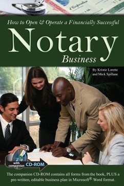 How to Open & Operate a Financially Successful Notary Business (eBook, ePUB) - Lorette, Kristie