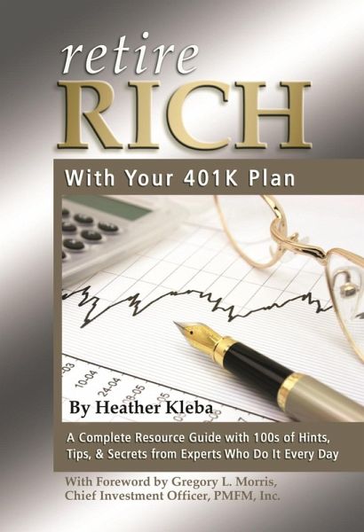 Retire Rich with Your 401K Plan (eBook, ePUB)