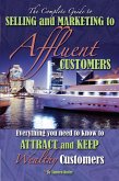 The Complete Guide to Selling and Marketing to Affluent Customers (eBook, ePUB)
