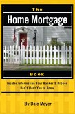 The Home Mortgage Book (eBook, ePUB)