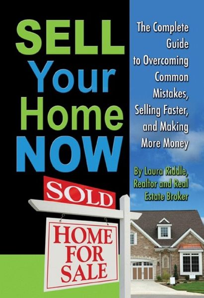 Sell Your Home Now (eBook, ePUB)