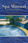 The Complete Spa Manual for Homeowners (eBook, ePUB)