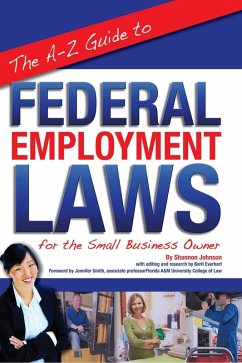 Cover The A-Z Guide to Federal Employment Laws for the Small Business Owner (eBook, ePUB)