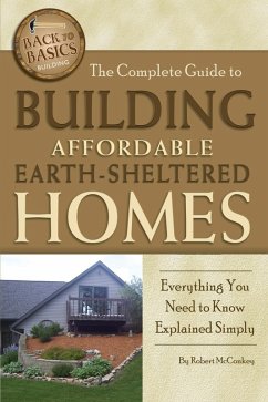 Cover The Complete Guide to Building Affordable Earth-Sheltered Homes (eBook, ePUB)
