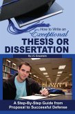 How to Write an Exceptional Thesis or Dissertation (eBook, ePUB)
