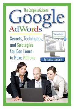 Cover The Complete Guide to Google AdWords (eBook, ePUB)