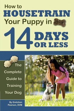 Cover How to Housetrain Your Puppy in 14 Days or Less (eBook, ePUB)