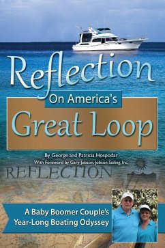 Reflection on America's Great Loop (eBook, ePUB) - Hospodar, George; Hospodar, Patricia